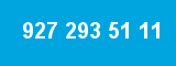 927 293 51 11 927 293 51 11